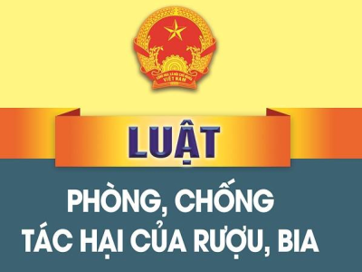 Nội dung chính Luật phòng, chống tác hại của rượu, bia